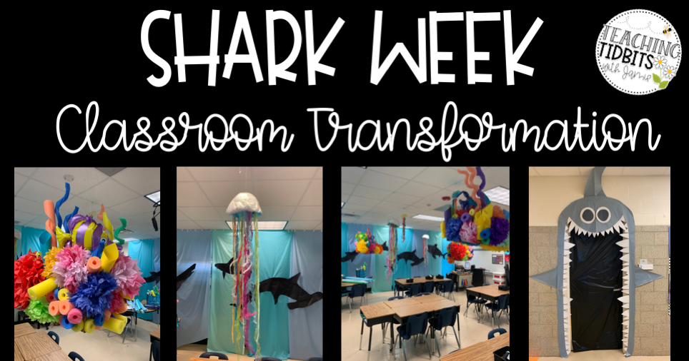 shark week classroom transformation